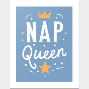 Nap Queen Posters and Art